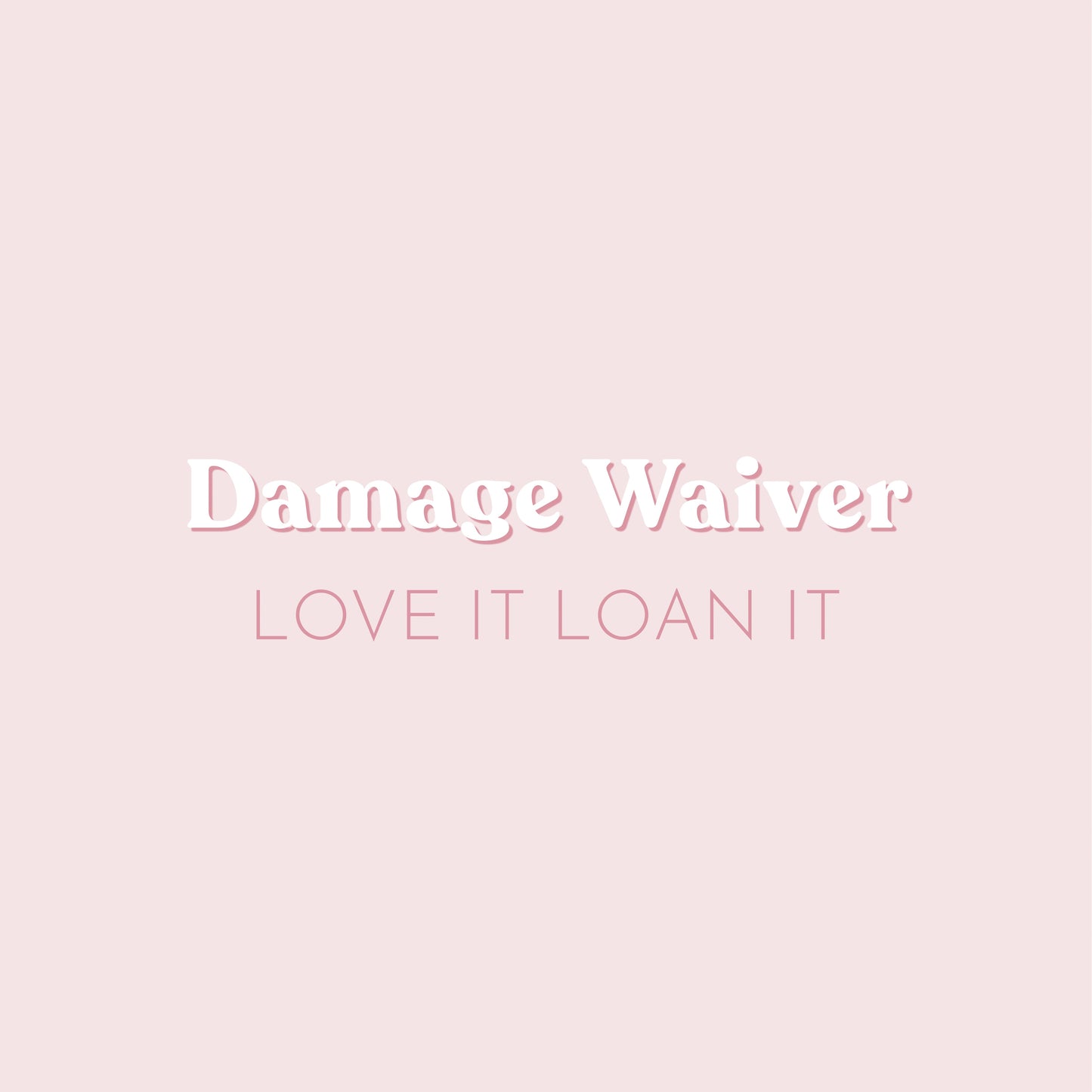 Damage Waiver